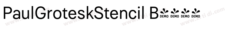 PaulGroteskStencil B字体转换